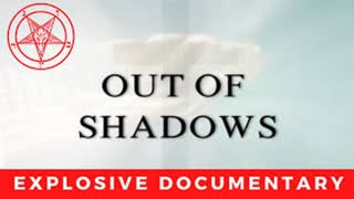 Out of Shadows Documentary