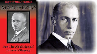 Manifesto for the Abolition of Interest-Slavery (1919) - by Gottfried Feder