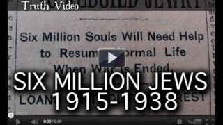 SIX MILLION JEWS 1915 -1938