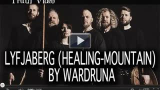 Lyfjaberg (Healing mountain) by Wardruna