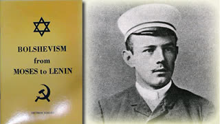 Bolshevism From Moses To Lenin - by Dietrich Eckart