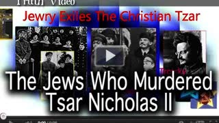 The Jews Who Murdered Tsar Nicholas II