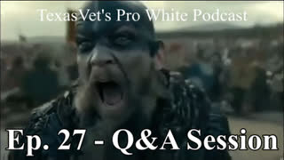 TEXASVET'S PRO WHITE PODCAST EP. 27 - 20OCT2021 COMMUNITY Q&A SESSION