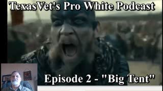 TexasVet's Pro White Podcast Episode 2 - 7Aug2020