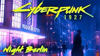 Cyberpunk 1927 - Night Berlin Edition (Meme)