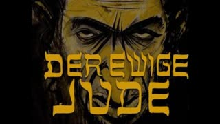 The Eternal Jew / Der Ewige Jude