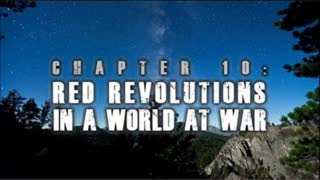 China Awake | Chapter 10 - Red Revolutions In A World At War (A Documentary Series by The Fascifist)