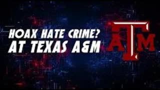 Hoax Hate Crime At Texas A&M | (BoogieBumper's Stream Segments)