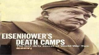 Eisenhower's Death Camps [Documentary by Justice for Germans | Horrible mistreatment of German POWs]