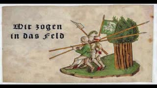 Wir zogen in das Feld - Landsknecht song / with English Translation