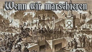 Wenn wir marschieren - German Soldier Song | English Translation