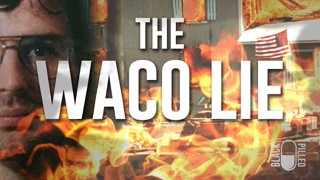 The Waco Lie