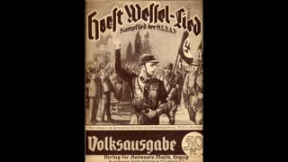 Die Fahne Hoch (Horst Wessel-Lied) - [Rare Version]