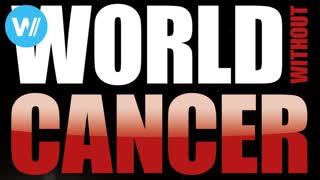 World without Cancer: The Story of Vitamin B17 (G. Edward Griffin film)