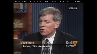 1999 CSPAn2 Interview with Dr.David Duke on His Book "My Awakening"