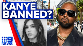 Civil rights group call for Kanye West to be banned from entering Australia | 9 News Australia