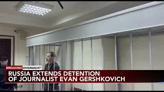 Russian court extends detention of WSJ reporter Evan Gershkovich until end of January