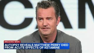 Matthew Perry's cause of death revealed in autopsy - Ketamine