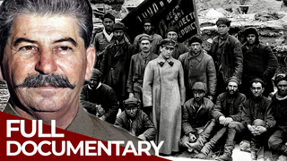 Gulag - The Story | Part 2: Propagation - 1934 - 1945 | Free Documentary History