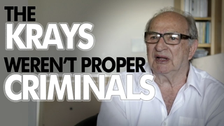 Freddie Foreman - The Krays Weren't Proper Criminals