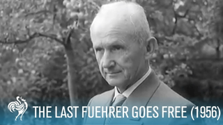 The Last Fuehrer Goes Free: Nazi War Criminal (1956) | British Pathé