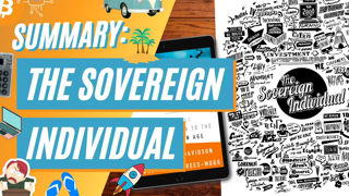 Sovereign Individual Book Summary: How to Succeed in The Information Age