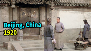 ã€4K, 60Fps Colorizedã€‘Peking (Beijing) in 100 years ago, Ancient China (Around1910-1920)ã€AI Recoveryã€‘