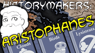 History-Makers: Aristophanes