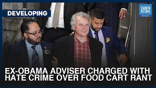 Ex-Obama Adviser Charged With Hate Crime Over Food Cart Rant | Dawn News English