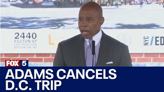 Mayor Adams cancels trip to Washington