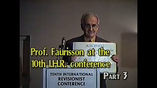 AVOF Nr. 167 - Prof. Robert Faurisson at the 10th IHR Conference - part 3 of 4