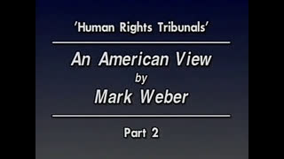 AVOF Nr. 203 - 'Human Rights Tribunals' - An American View by Marl Weber (part 2 of 2)