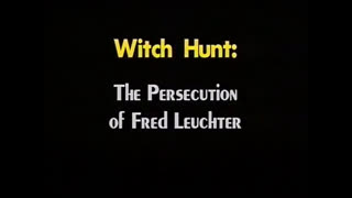 AVOF Nr. 175 - Witch Hunt - The Persecution of Fred Leuchter