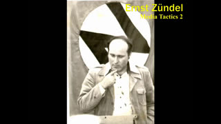 Ernst Zundel - Media Tactics part 2 [1978]