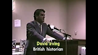 David Irving Hammers the Holocaust - 1988