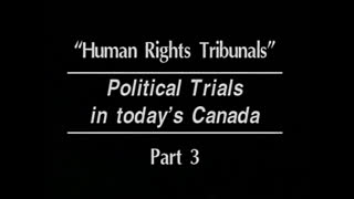 AVOF Nr. 206 - Political Trials in Today's Canada - 3 of 3