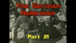 AVOF Nr. 119 - The German Holocaust part 21