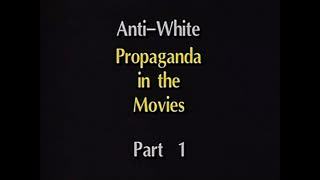 AVOF Nr. 231 - Anti-White Propaganda in the Movies (part 1 of 2)