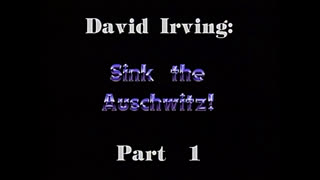 AVOF Nr. 239 - David Irving - Sink the Auschwitz! part 1 of 2