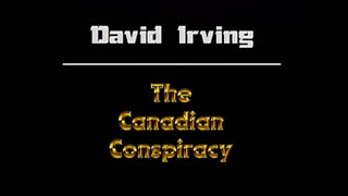 AVOF Nr. 248 - David Irving - The Canadian Conspiracy