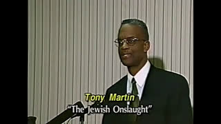 Dr. Tony Martin - The Jewish Onslaught (Nov. 8, 2000)