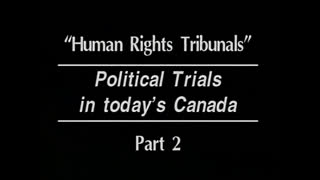 AVOF Nr. 205 - Political Trials in Today's Canada - 2 of 3