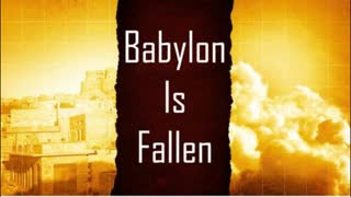 Babylon Is Fallen