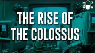 The Rise of Colossus — Devon Stack (BlackPilled)