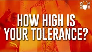 How High is Your Tolerance? — Devon Stack (BlackPilled)