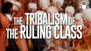 The Dangerous Tribalism of the Ruling Class — Devon Stack (BlackPilled)