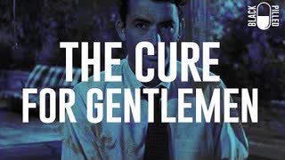 The Cure for Gentlemen — Devon Stack (BlackPilled)