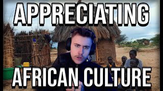 Appreciating African Culture