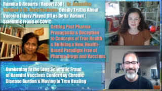 Report 259: Dr. Andy Kaufman and Dr. Amandha Vollmer Expose COVID Vaccine Fraud & Science Deception