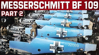 Messerschmitt Bf 109 | Nazi Germany's most important fighter aircraft | PT. 2